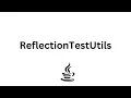 ReflectionTestUtils for Unit Testing spring boot