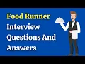 Food Runner Interview Questions And Answers