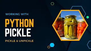 Python pickle module Pickling and unpickling data in binary in Python Python Pickle SuMyPyLab