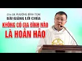Download Lagu Không có gia đình nào là hoàn hảo - Bài giảng của Cha Phương Đình Toại