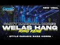 Download Lagu DJ WELAS HANG RING KENE • STYLE JEDAG JEDUG SLOW KARNAVAL || FHAMS REVOLUTION