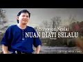 Lagu Nuan Diati Selalu - Andrewson Ngalai (Official Music Video) | #lagu lama