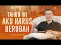Download Lagu Saat Teduh Bersama - TAHUN INI AKU HARUS BERUBAH | 18 Januari 2023 (Official Philip Mantofa)