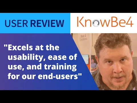 Thumbnail for KnowBe4 Review: Security Analyst Finds End-User Success With Security User Awareness Training