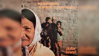 dollar brand abdullah ibrahim mannenberg is where its happening