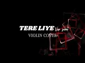 Download Lagu Tere liye - veer zara - Violin Instrumental Cover