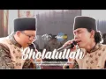 Download Lagu Turbatus Syifa Ft Fandy IraOne & Noer Ecel - Sholatullah | Resepsi Pernikahan Sa'id & Najwa