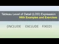 Tableau LOD Level of Detail Expressions Complete Tutorial with Examplse and Exercises