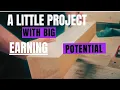 Download Lagu A Little Project with Big Earning Potential.