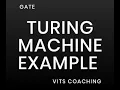 Theory of Computation TOC 17 Turing Machine Example 3 GATE SET NET CSE IES SO