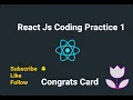Coding Practice 1B using React JS CCBP NXTWAVE full code