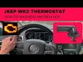 Jeep Thermostat - Diagnose and Replace