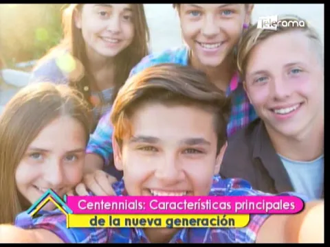 Centennials: Características principales de la nueva generación