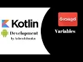 Kotlin Android Development Sinhala Tutorial 2 - Variables