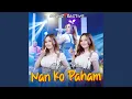 Download Lagu Nan Ko Paham