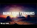 Download Lagu Nama Yang Termanis - Trifena Sister (Lirik) Lagu Rohani Kristen Terbaru 2024