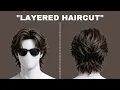 How to Get Layered Haircut in 2026 full guide Long Hair Men