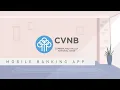 Signing in to CVNB s Mobile Banking for the first time