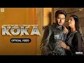 KOKA (Official Video) Mankirt Aulakh | Simar Kaur | Pranjal Dahiya | New Punjabi Song 2023