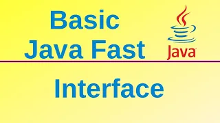 Interface - Basic Java Fast 31 implements extends
