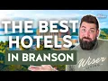 TOP Hotels in Branson Mo