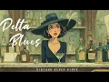 Download Lagu Deep South Delta Blues | Slow Blues Vibes for a Peaceful Evening Lounge