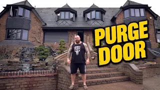 THE PERFECT PURGE DOOR!