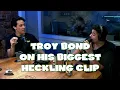 Troy Bond on his biggest heckling clip from The Thing Is Ep 339