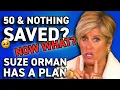 50 Nothing Saved Suze Orman Has a Plan Suze Orman Show Full Episode