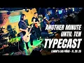 Lagu TYPECAST - Another Minute Until Ten | Lando's Las Piñas 11.29.25