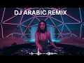 🎧 Best Club Arabic Remix 💃| 2025 EDM Full Bass 🕺| ريمكس عالمي
