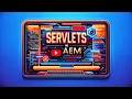 AEM Batch 21-05-24 Tutorial 14 Implementing Servlets in AEM