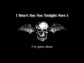 Avenged Sevenfold - I Won't See You Tonight Part 1 (Acoustic Version)