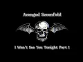 Download Lagu Avenged Sevenfold - I Won't See You Tonight Part 1 (Acoustic Version)