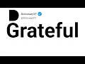 Grateful Antonyms Opposite Words