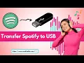 Download Lagu Best Way to Transfer Spotify Music to USB [ 2024 Best Guide ]