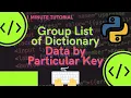 Group List of Dictionary Data by Particular Key in Python