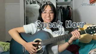 Download Speak Now - Taylor Swift (Acoustic Guitar Cover) | Gilianne MP3