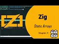 Discovering Zig Programming Language Static Arrays