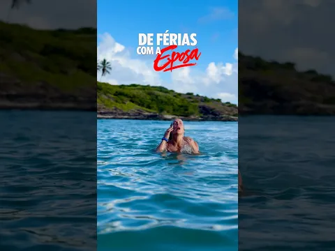 De Férias com a Esposa ❤️