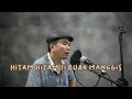 Lagu Hitam hitam si buah manggis