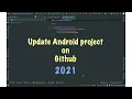 Update Android Project on Github