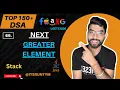 69 Next Greater Element Stack Top 150 DSA Leetcode JAVA