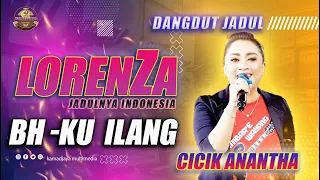 dangdut jadul bh ku ilang cici anantha lorenza