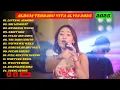 VITA ALVIA Full Album Terbaru 2025 🌟 12 Lagu Koplo Banyuwangi Viral | Lintang Asmoro, Wujute Roso