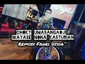 Download Lagu Choky Umasangadji Wayase Nona Kasturian Remixx Fahri Djida™ (Baladewa Soud Sisteam)