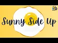 Sunny Side Up When the drizzly weather will come to an end