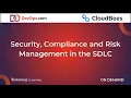 Security Compliance and Risk Management in the SDLC