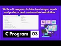 C Tutorial - 03 Arithmetic Operations in C Programming