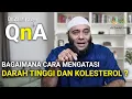 Download Lagu Bagaimana Cara Mengatasi Darah Tinggi Dan Kolestrol - dr. Zaidul Akbar Official